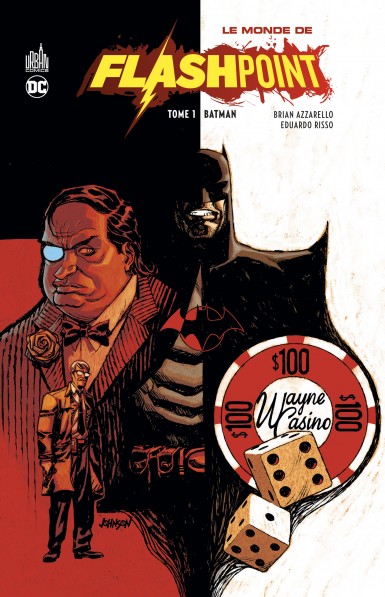 Couverture : Le monde de Flashpoint, tome 1 : Batman