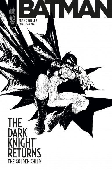Couverture : Batman, the dark knight returns : the golden child