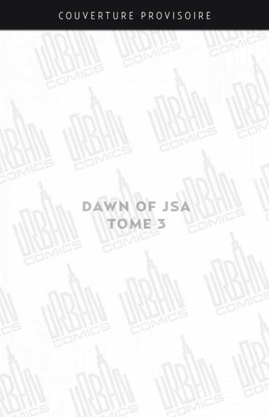 dawn-of-jsa-tome-3