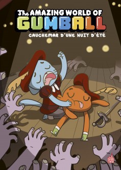 Le Monde incroyable de Gumball – Tome 6