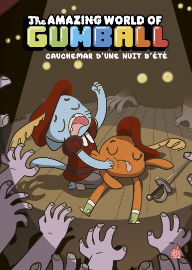 Couverture : The amazing world of Gumball, tome 6 : Cauchemar d'une nuit d'été