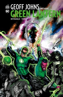 Geoff Johns présente Green Lantern Intégrale – Tome 7