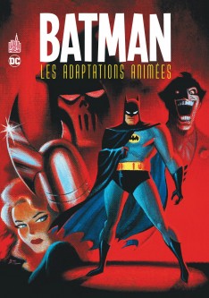 Batman Les adaptation animées