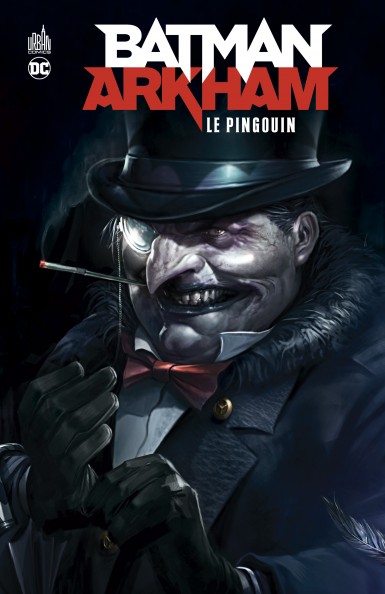 Couverture : Batman Arkham : Le Pingouin