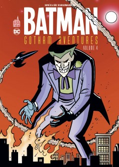 Batman Gotham Aventures – Tome 4