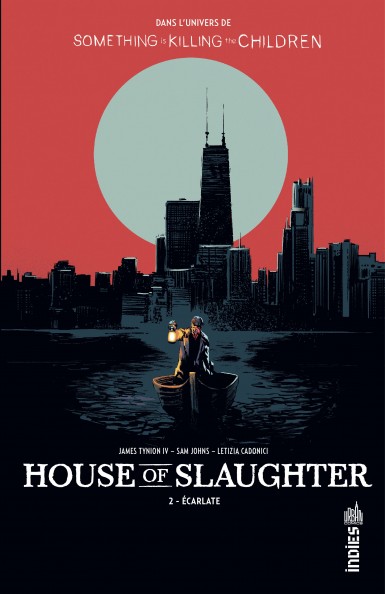 Couverture : House of slaughter, tome 2 : Écarlate