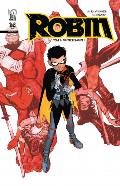 Couverture : Robin infinite, tome 1 : Contre le monde !