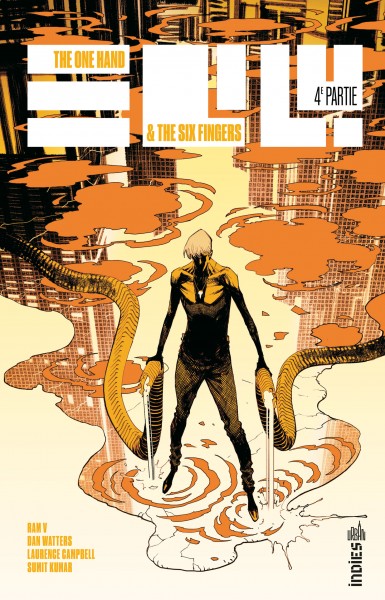 Couverture : The one hand & the six fingers, tome 4