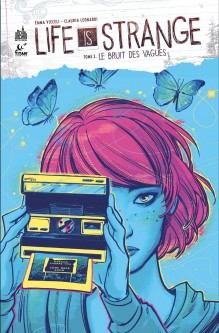 Life is strange – Tome 2