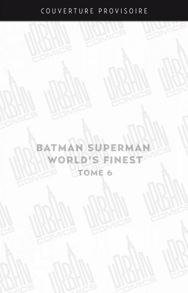 batman-superman-world-rsquo-s-finest-tome-6