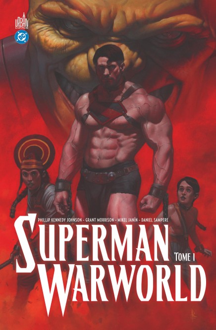 Superman : Warworld Saga (2021) – Tome 1 – Superman : Warworld Saga T1 - couv