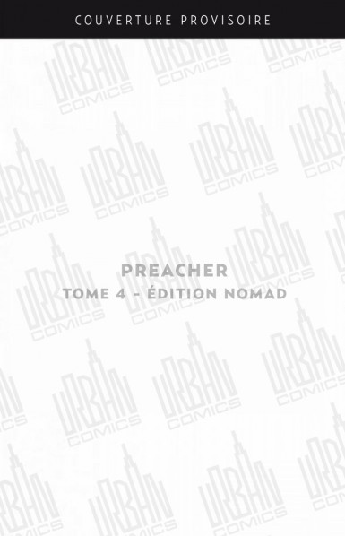 urban-comics-nomad-preacher-tome-4