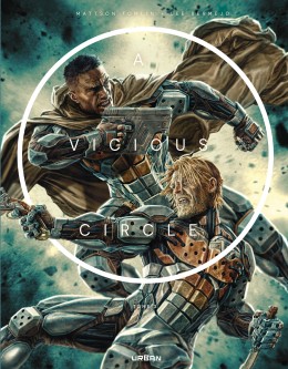 A Vicious Circle – Tome 3