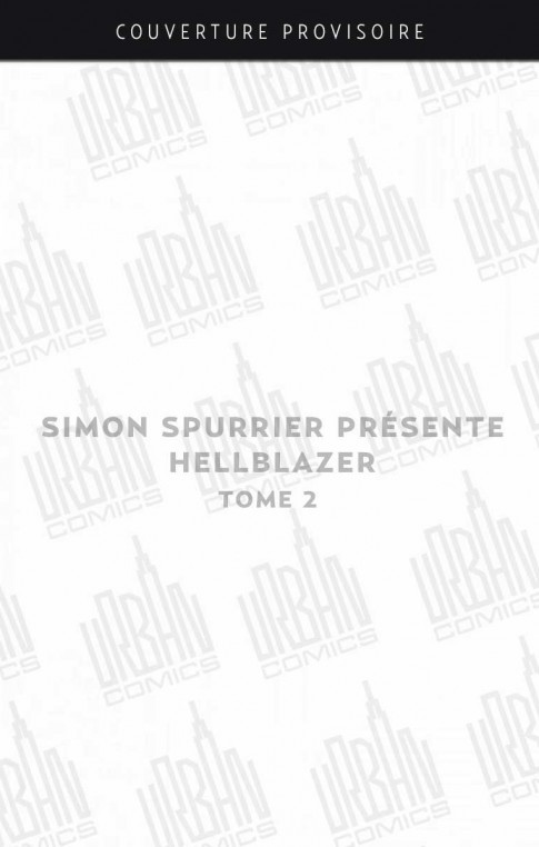simon-spurrier-presente-hellblazer-tome-2