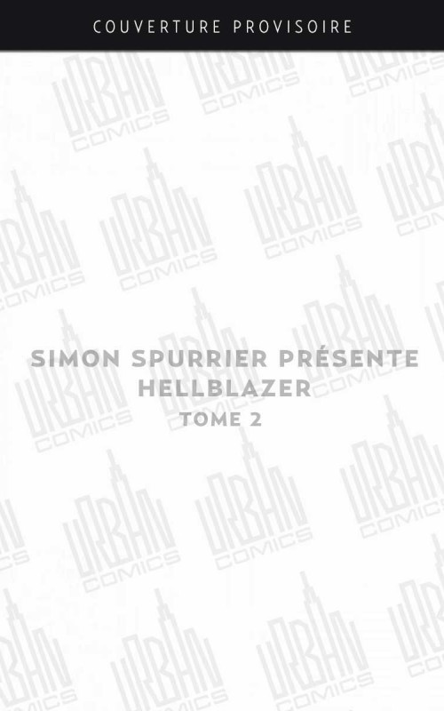 simon-spurrier-presente-hellblazer-tome-2