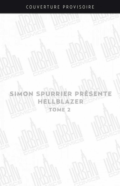 simon-spurrier-presente-hellblazer-tome-2