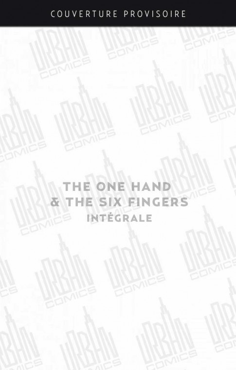 the-one-hand-038-the-six-fingers-integrale
