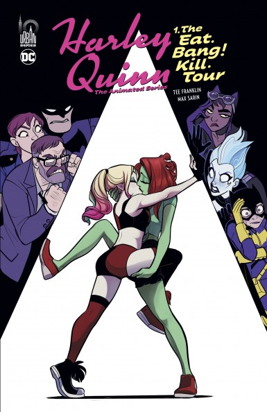 Couverture : Harley Quinn, the animated series, tome 1 : The eat. bang ! kill. tour