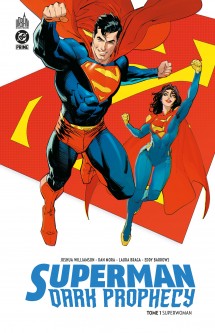 Superman Dark Prophecy – Tome 1