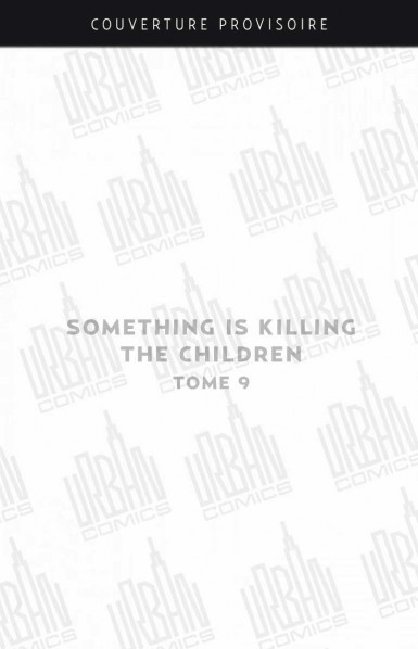 something-is-killing-the-children-tome-9