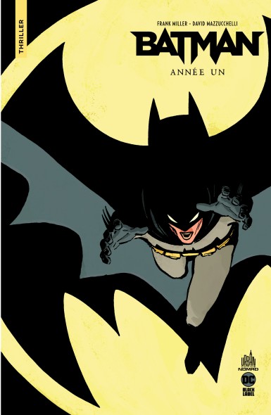Couverture : Batman : année un, suivi de À la vie, à la mort