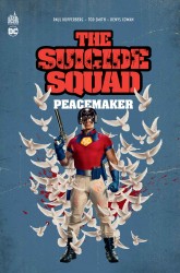 Suicide Squad présente : Peacemaker