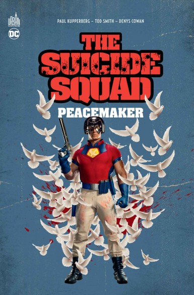Couverture : The suicide squad : peacemaker