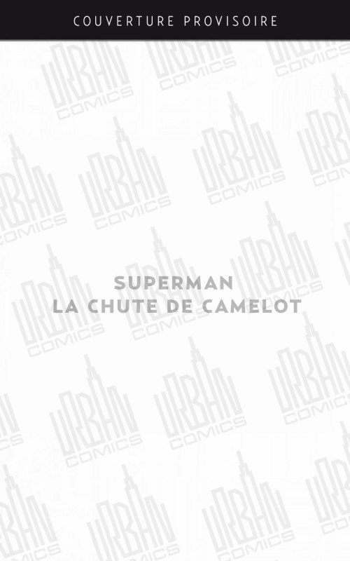 superman-8211-la-chute-de-camelot-2006