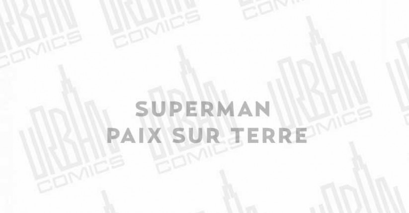 superman-8211-paix-sur-terre