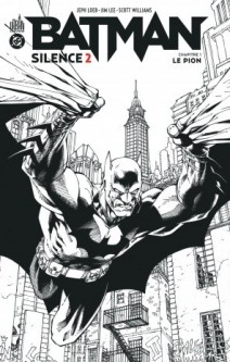 Batman Silence 2  N&B – Tome 1