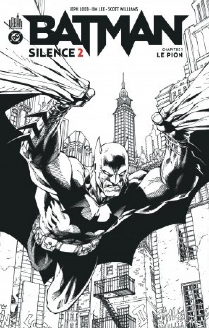 Batman Silence 2  N&B – Tome 1 – Batman Silence 2 - Chapitre 1 – Edition spéciale - couv