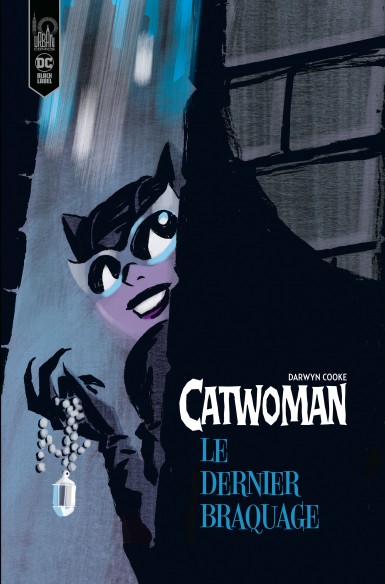 Couverture : Catwoman : le dernier braquage