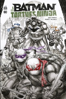 Batman & Les Tortues Ninja Édition limitée