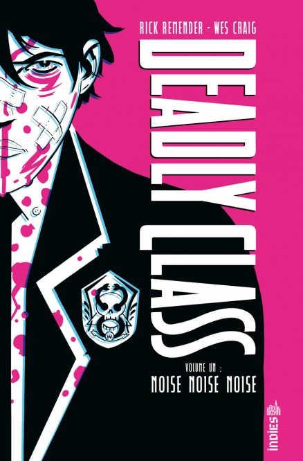 Deadly class intégrale – Tome 1 - couv
