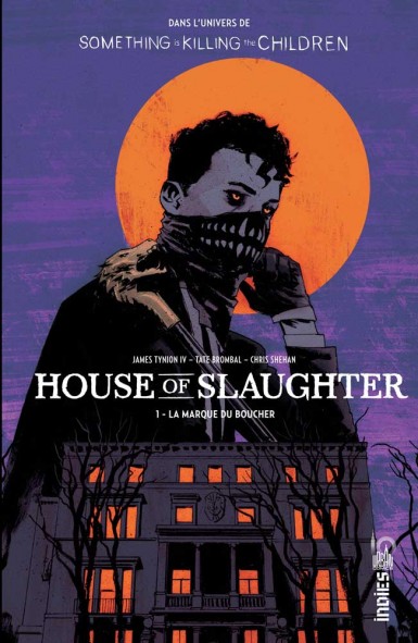 Couverture : House of slaughter, tome 1 : La marque du boucher