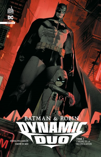 Couverture : Batman & Robin dynamic duo, tome 1 : L'heure de la réconciliation