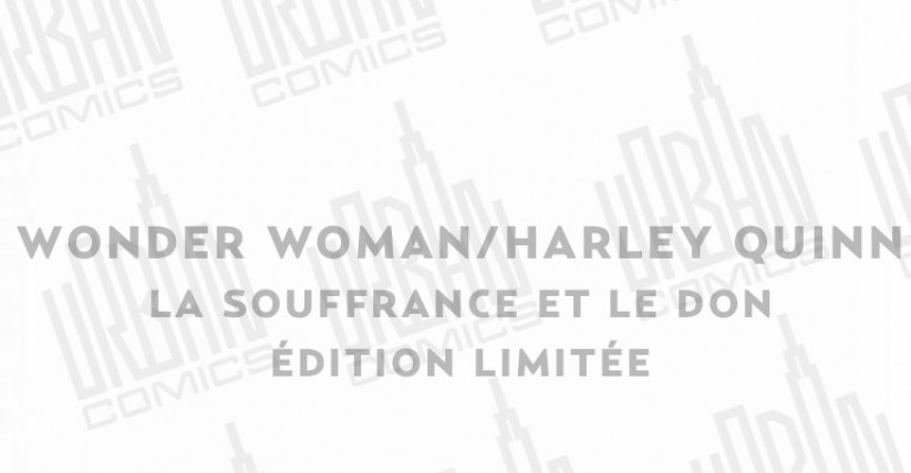 wonder-woman-harley-quinn-8211-la-souffrance-et-le-don