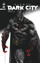 Batman Dark City – Tome 3