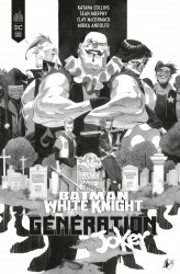 Batman White Knight Presents : Generation Joker