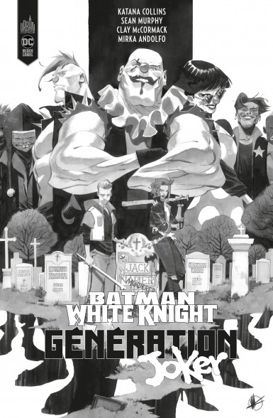 Couverture : Batman white knight : génération Joker