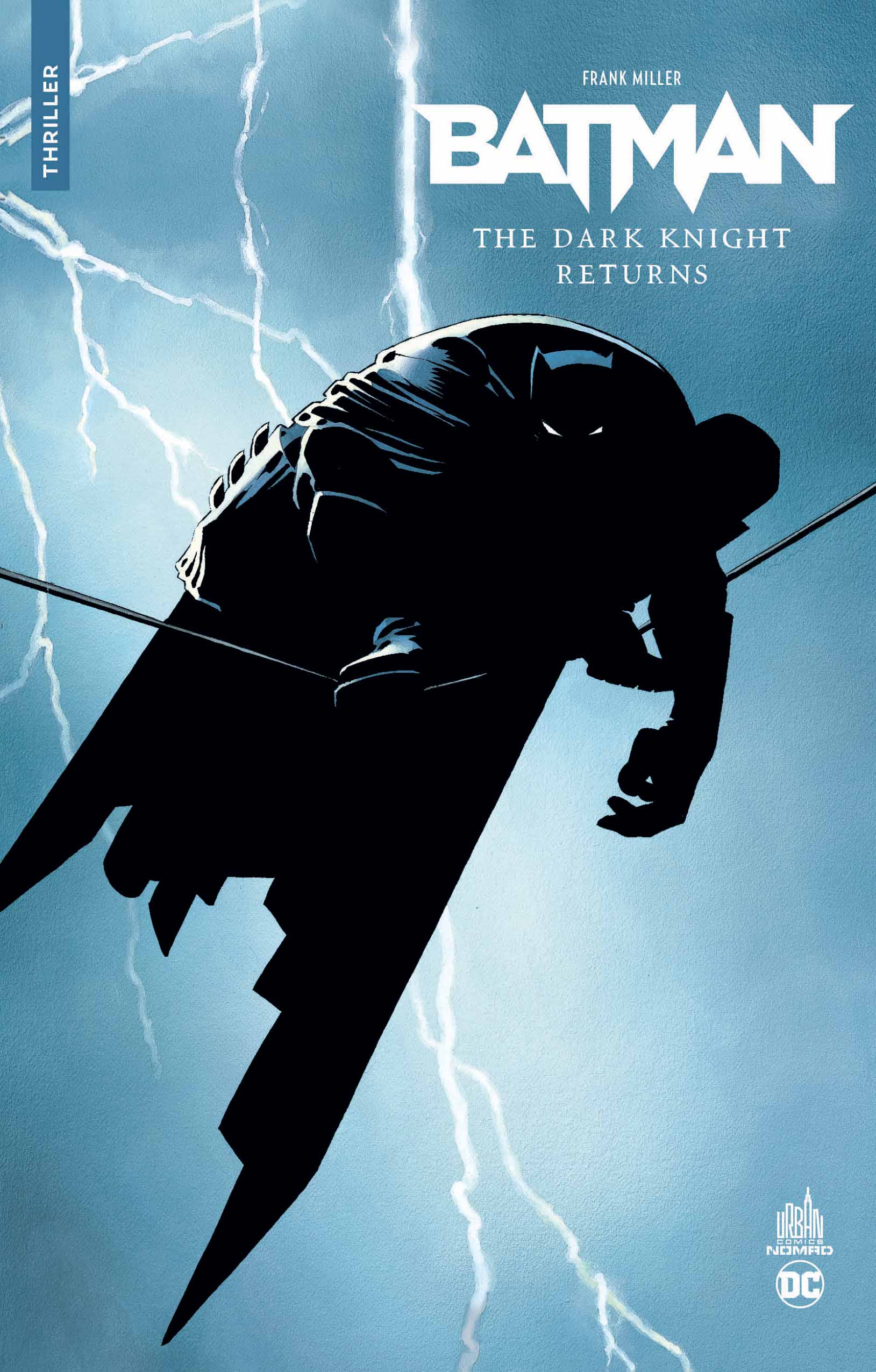 Urban Comics Nomad : The Dark Knight Returns – Urban Comics Nomad : The Dark Knight Returns - couv