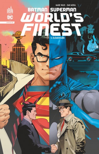 Couverture : Batman Superman world's finest, tome 3 : Élémentaire