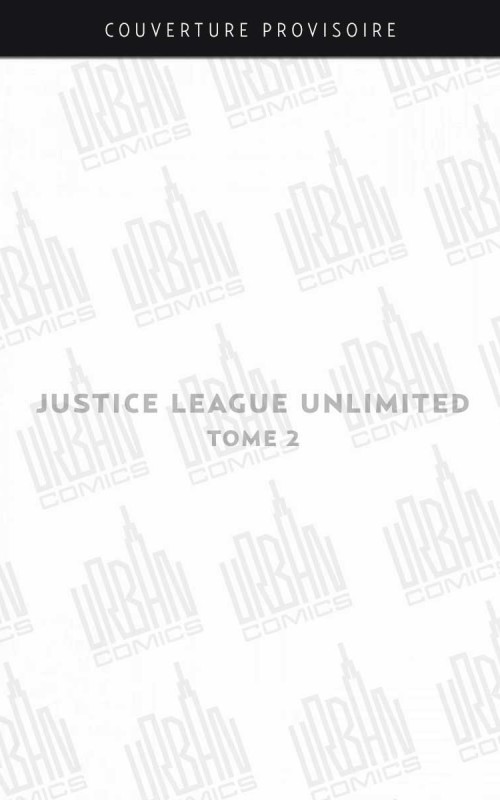 justice-league-unlimited-tome-2