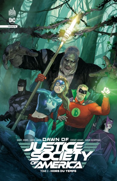 Couverture : Dawn of Justice society of America, tome 2 : Hors du temps