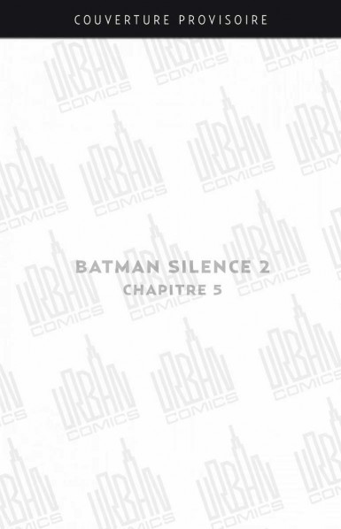 batman-silence-2-8211-chapitre-5