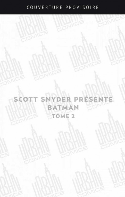 scott-snyder-presente-batman-tome-2