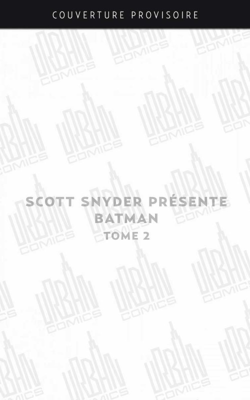 scott-snyder-presente-batman-tome-2