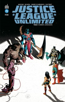 Justice League Unlimited – Tome 3