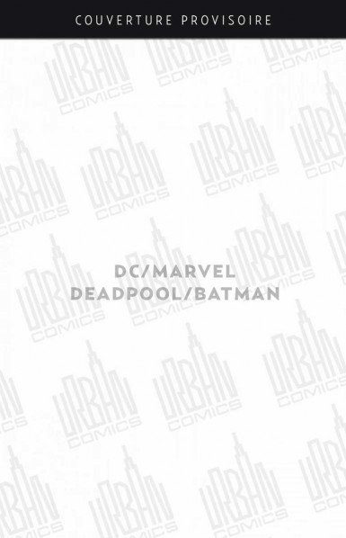 https://bdi.dlpdomain.com/album/9791026854586/couv/M385x862/dc-marvel-8211-batman-deadpool-hardcover.jpg
