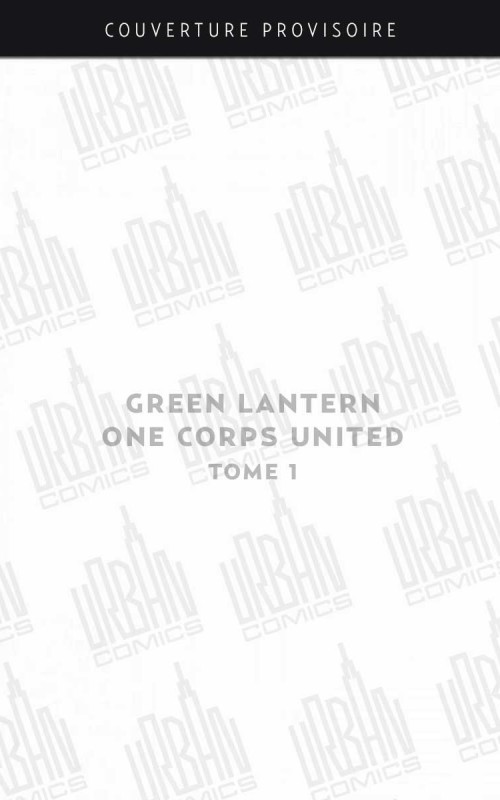 green-lantern-one-corps-united-tome-1